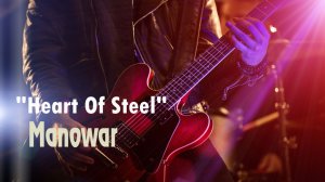 “Heart Of Steel” – группа “Manowar”. Full HD
