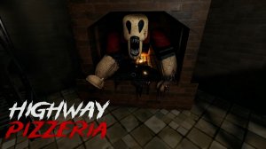 ПИЦЦА [ Highway Pizzeria ]