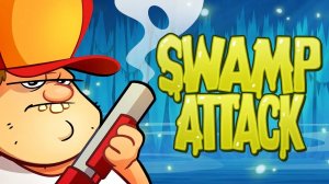 SWAMP ATTACK 1 Начало серия 1 прохождение