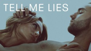 Сериал Соври мне – 3 сезон 4 серия / Tell Me Lies
