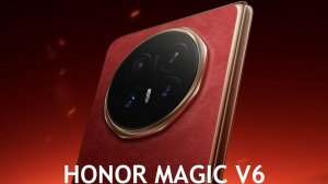 Honor Magic V6 первый обзор на русском