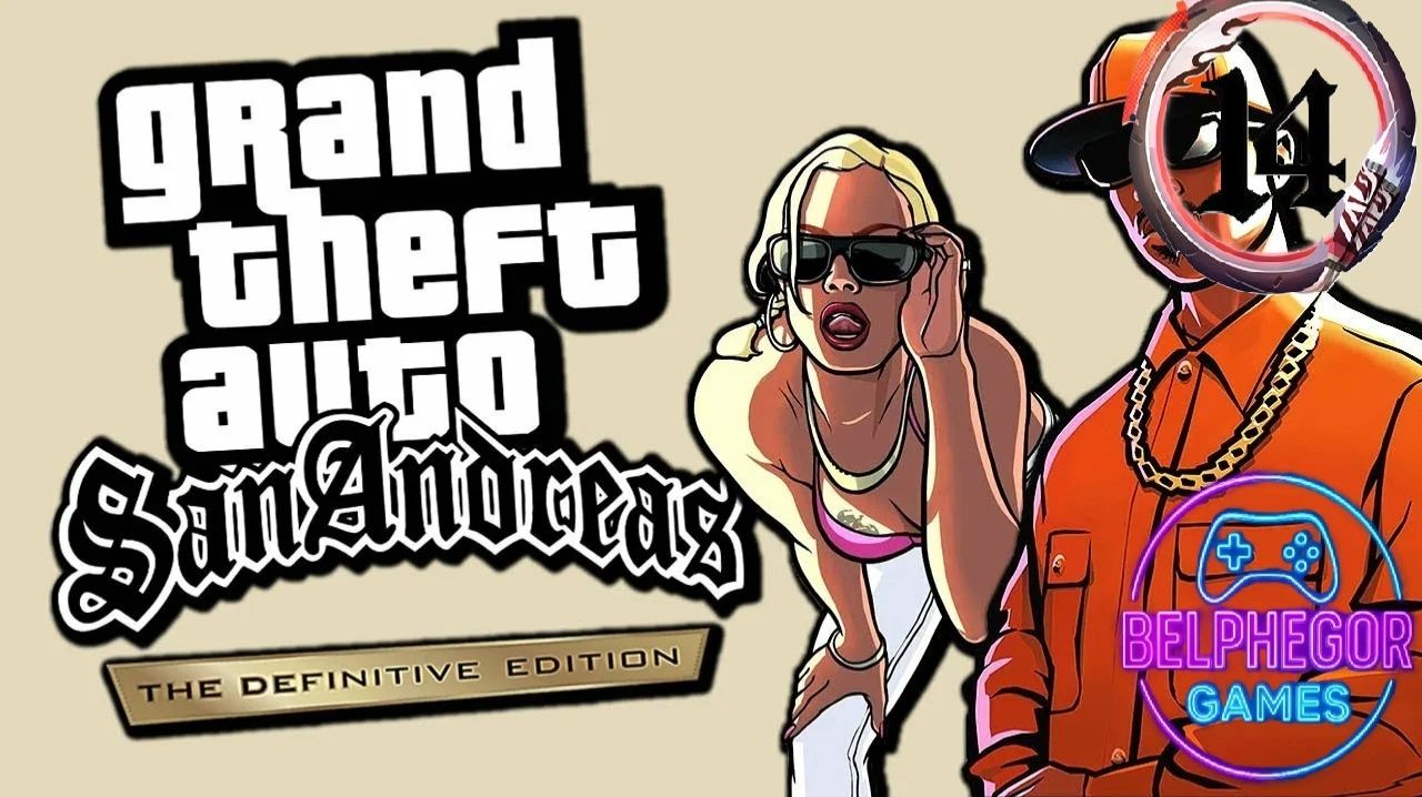 GTA: San Andreas - Definitive Edition Прохождение #14