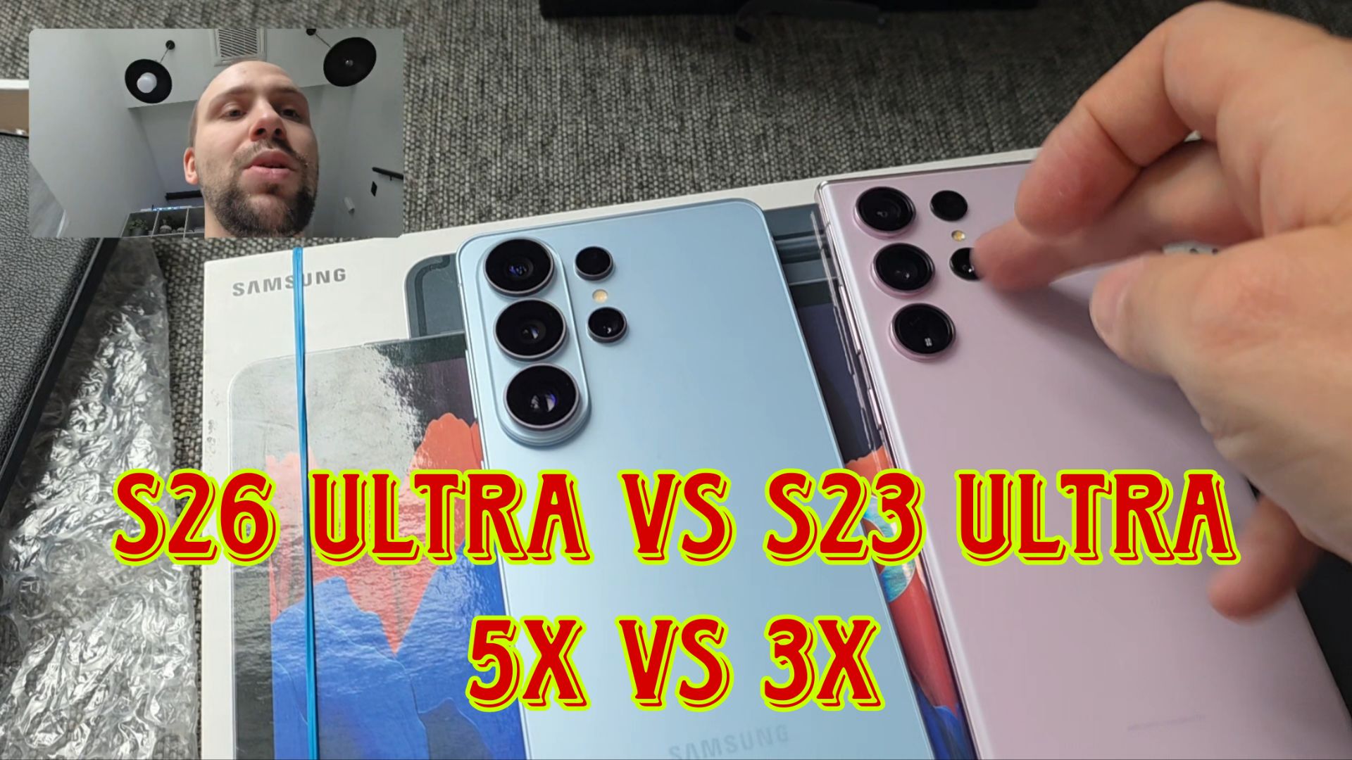 Samsung galaxy s26 ultra vs Samsung galaxy s23 ultra обзор и сравнение а так же тест камер