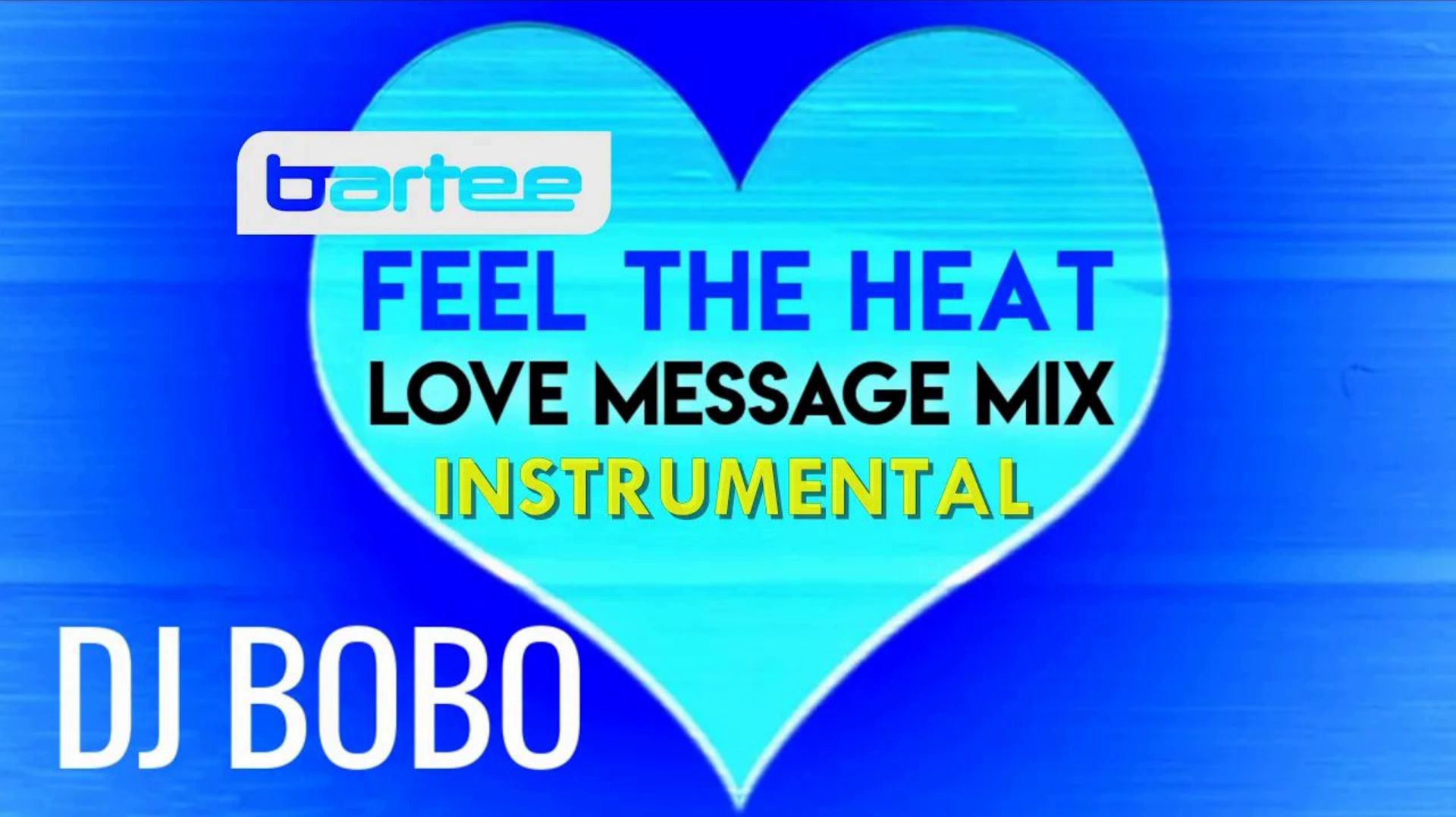 DJ Bobo - Feel The Heat (Love Message Instrumental Mix) 4K 320км