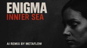 [Album] INNER SEA -- Enigma Inspired Psychedelic Ambient AI Mix [ambient, worldbeat, 90s]