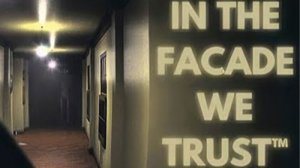 IN THE FACADE WE TRUST. Временные петли и их странные обитатели.