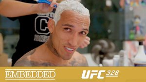 UFC 326 Embedded - Эпизод 2