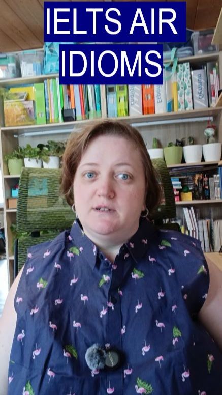 20 English AIR IELTS IDIOMS