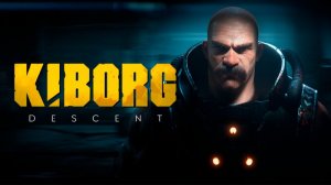 Kiborg: Descent – Анонсирующий трейлер