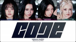 EVERGLOW - CODE (ПЕРЕВОД | КИРИЛЛИЗАЦИЯ | COLOR CODED LYRICS)