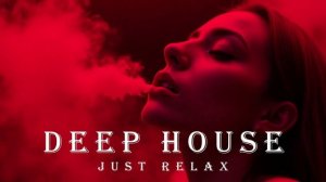 Smoke Mood - Just Relax