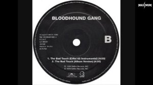 Bloodhound Gang — The Bad Touch