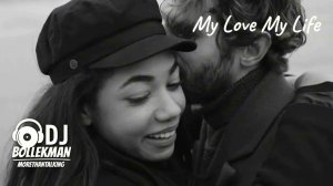 Bollekman, MoreThanTalking - My Love My Life