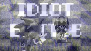 Sonic.EXE Idiot Battle