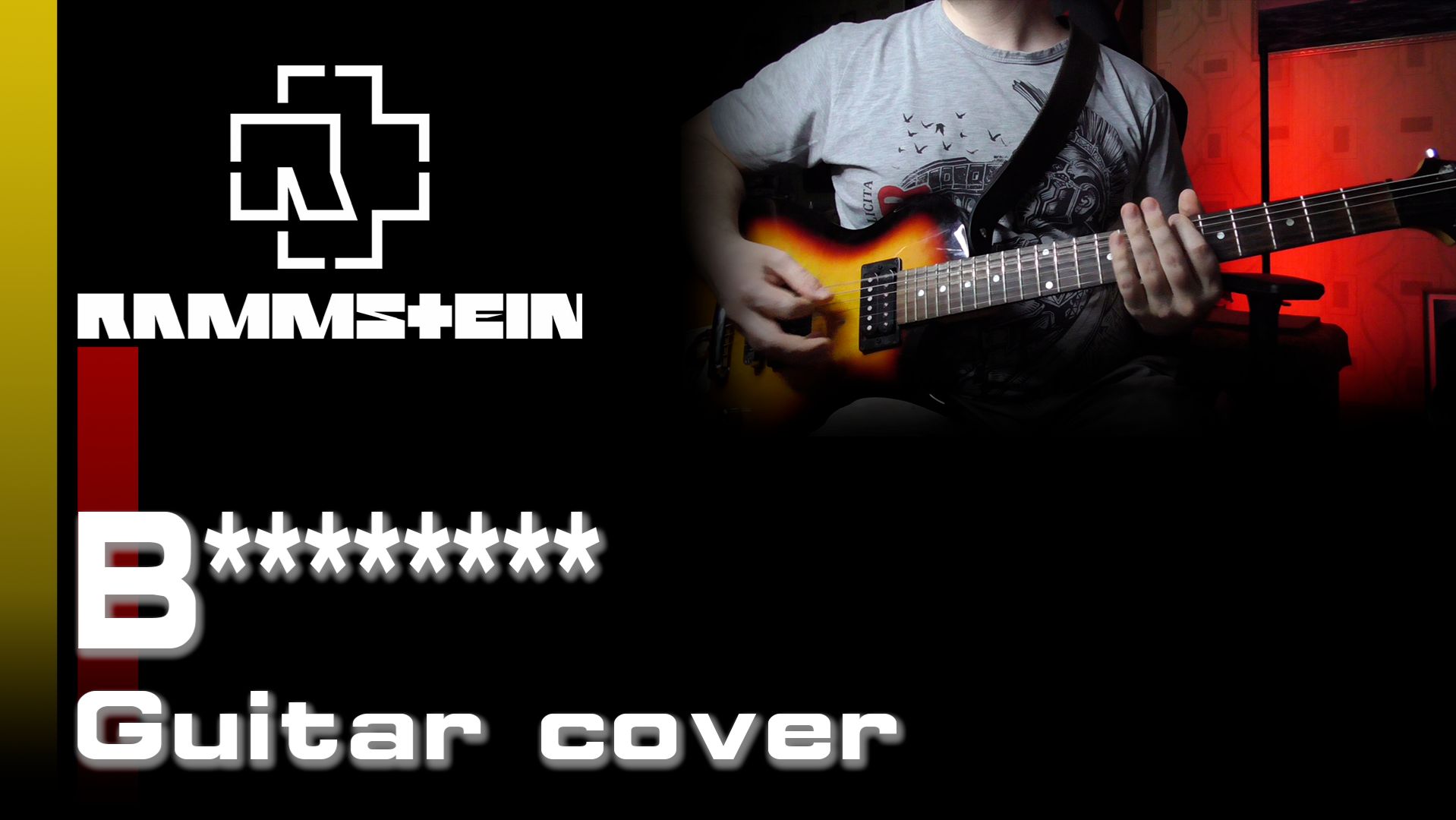 Rammstein - B******** [Guitar cover]