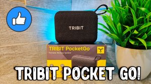 Tribit Pocket Go: Малыш, который дает жару