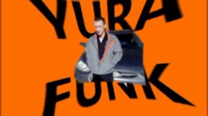 YURA FUNK