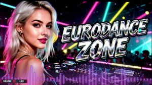 Eurodance Zone - Is Back 4K 320км
