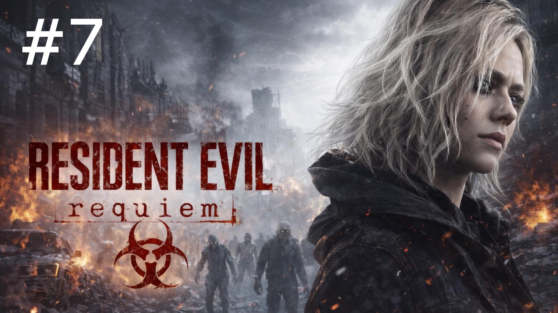 Resident Evil -9: Requiem (7-Серия.)