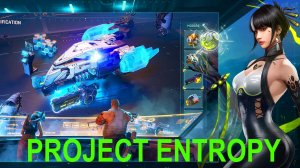 PROJECT ENTROPY | НАЧАЛО НОВОГО СЕЗОНА | 10 СЕЗОН | БЫСТРАЯ ПРОКАЧКА ДО 10 УРОВНЯ БАЗЫ