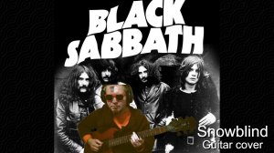 АНДРЭ(СПб) - Snowblind (Black Sabbath) Guitar cover (строй Step Down C#)