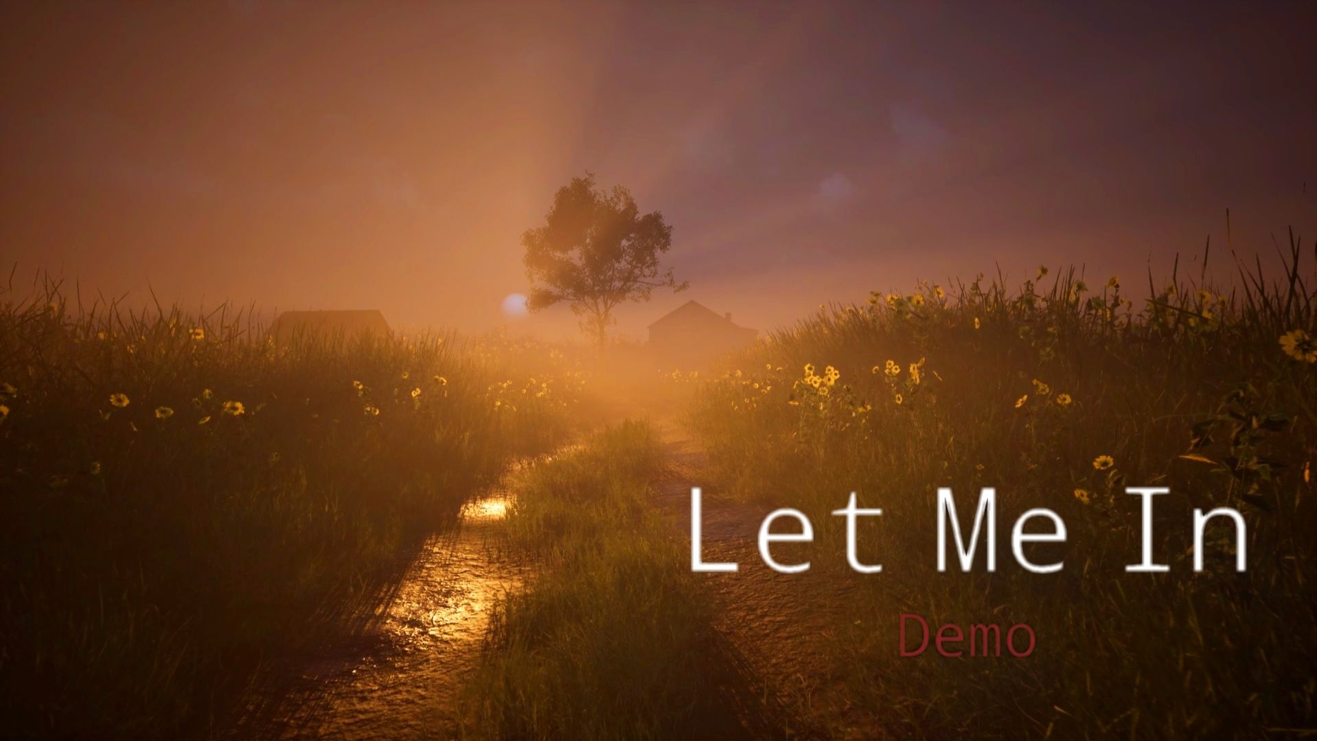 Let Me In Demo (no commentary)