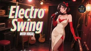 Electro Swing Party Playlist – Vintage Swing Energy