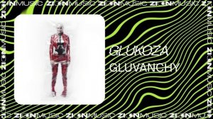 Glukoza – Gluvanchy