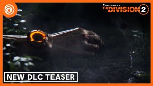 The Division 2 — New DLC Teaser