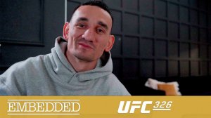 UFC 326 Embedded - Эпизод 3