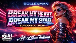 Bollekman - Break My Heart
