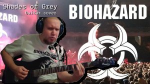 АНДРЭ(СПб) - Shades of grey (Biohazard) Guitar cover (D Standard)
