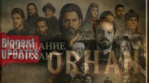 Основание: Орхан 17 серия турецкий сериал обзор