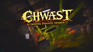 Ползучий паразитический ужас | CHWÆST: A Creeping Parasite Horror