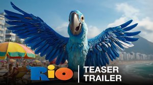 РИО В КИНО (Трейлер 2026)