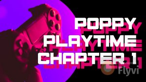 Полное прохождение Poppy Playtime Chapter 1