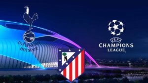 ЛЧ/Тотенхэм-Атлетико