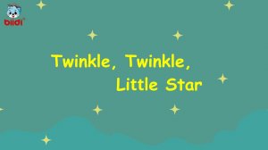 Twinkle,Twinkle,Little Star