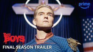 The Boys – Final Season Trailer