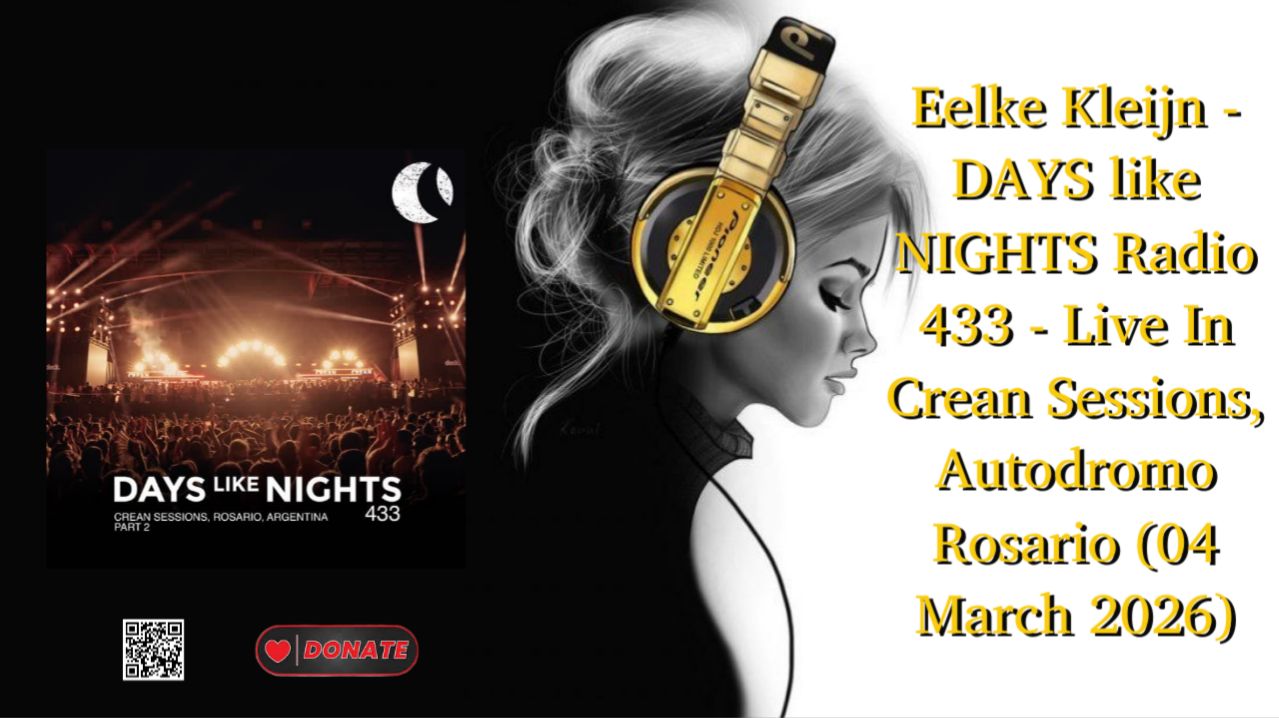 Eelke Kleijn - DAYS like NIGHTS Radio 433 - Live In Crean Sessions, Autodromo Rosario