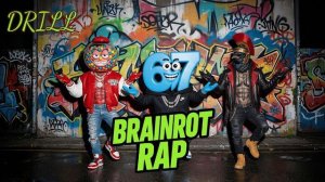 Brainrot Rap DRILL GANGZ City DRILL [Официальное видео] feat SIX SEVEN