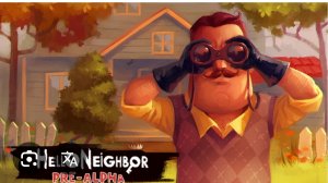 пре альфа hello neighbor