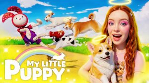 КОРГИ СБЕЖАЛ ИЗ СОБАЧЬЕГО РАЯ 💔🐾 ► My Little Puppy #1