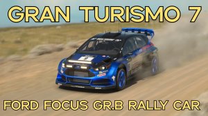 "Возвращение легенды: Ford Focus Group B в мире Gran Turismo 7"