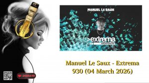 Manuel Le Saux - Extrema 930 (04 March 2026)