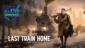 Домой любой ценой! | Last Train Home #1
