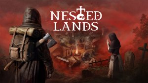 🔴Nested Lands🔴Первый взгляд #1