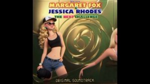 Margaret Fox & Jessica Rhodes: The Next Challenge (2004, movie soundtrack) - Dance to the Beat