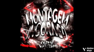 UXNRSH, AKOMA – MONTAGEM INCORNED (SUPER SLOWED) – FULL VERSION
