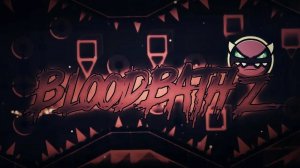 Geometry Dash Bloodbath z  By Zyzyx